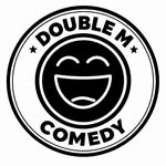 Double M Comedy